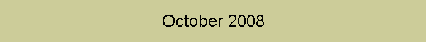 October 2008